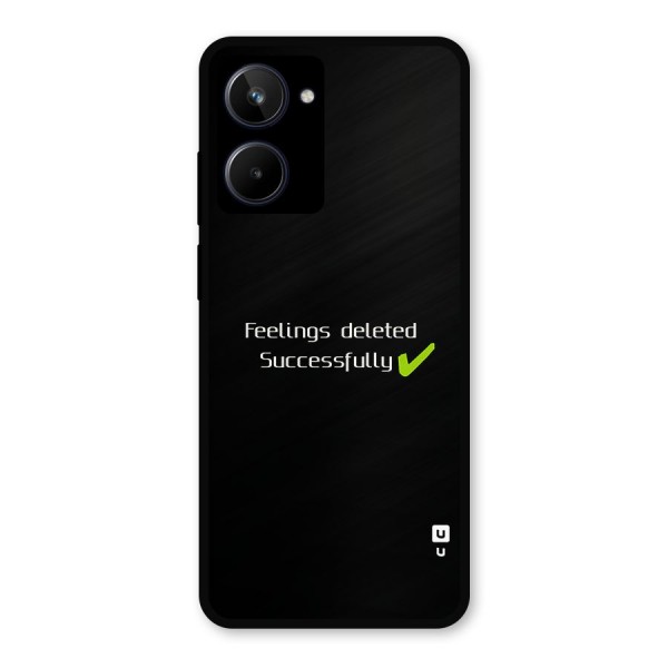 Feelings Deleted Metal Back Case for Realme 10