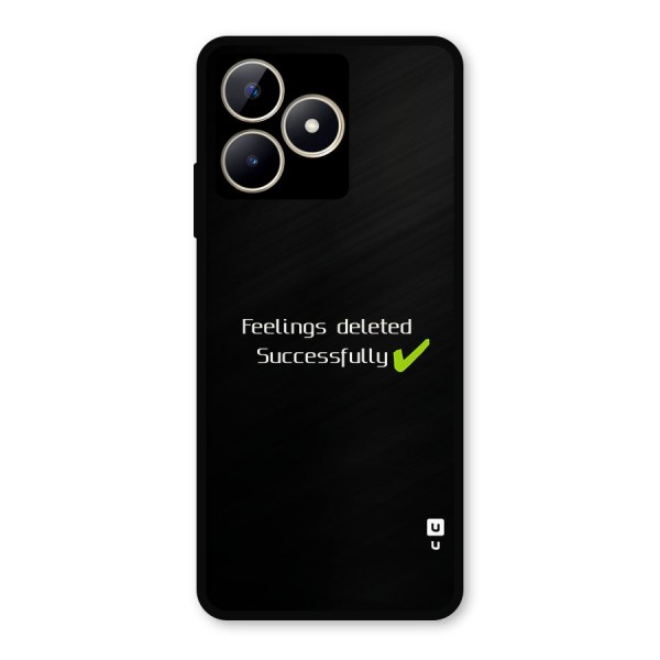 Feelings Deleted Metal Back Case for Realme Narzo N53