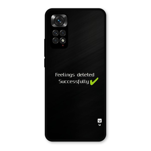 Feelings Deleted Metal Back Case for Redmi Note 11