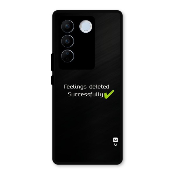 Feelings Deleted Metal Back Case for Vivo V27