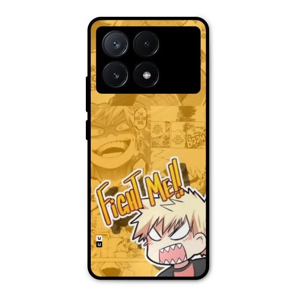 Fight Me Challenge Metal Back Case for Poco X6 Pro