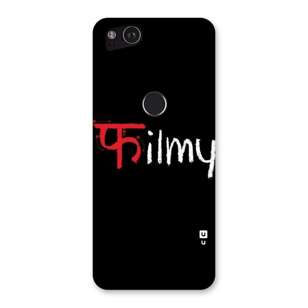 Filmy Back Case for Google Pixel 2