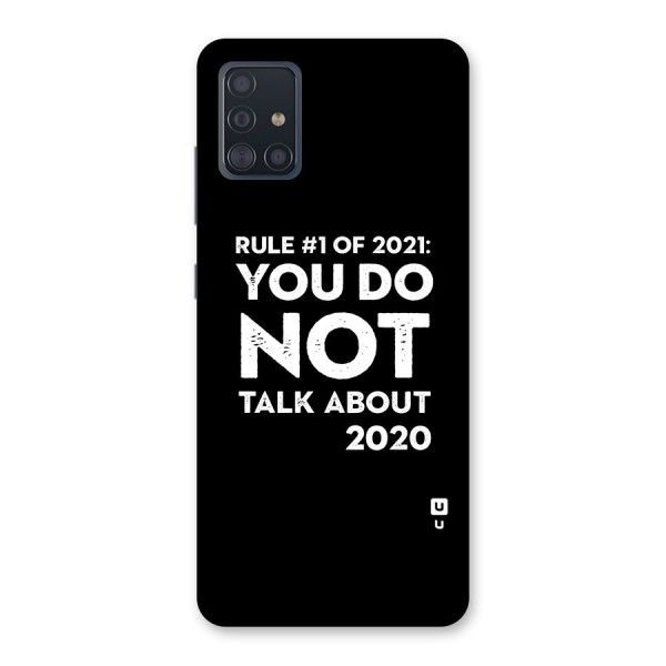 First Rule of 2021 Back Case for Galaxy A51