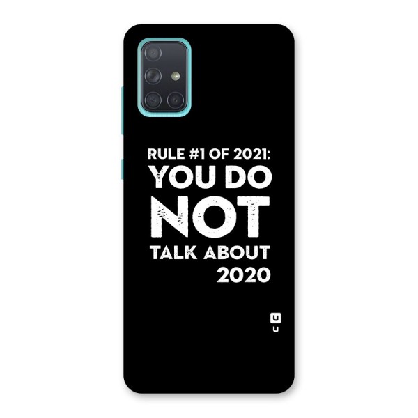 First Rule of 2021 Back Case for Galaxy A71