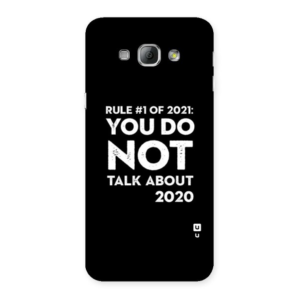 First Rule of 2021 Back Case for Galaxy A8