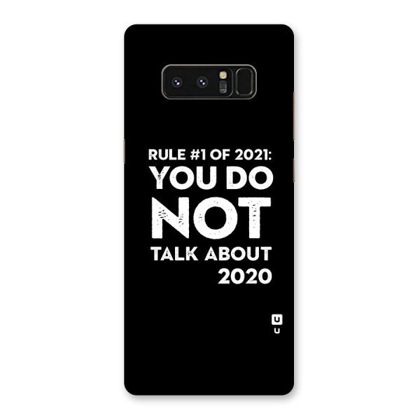 First Rule of 2021 Back Case for Galaxy Note 8