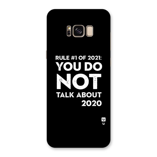 First Rule of 2021 Back Case for Galaxy S8 Plus