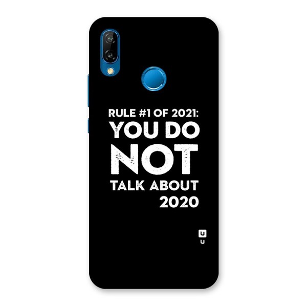 First Rule of 2021 Back Case for Huawei P20 Lite