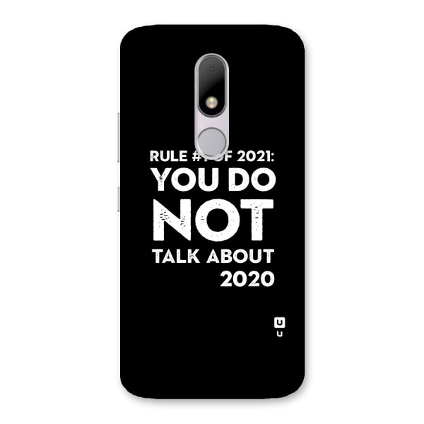 First Rule of 2021 Back Case for Moto M