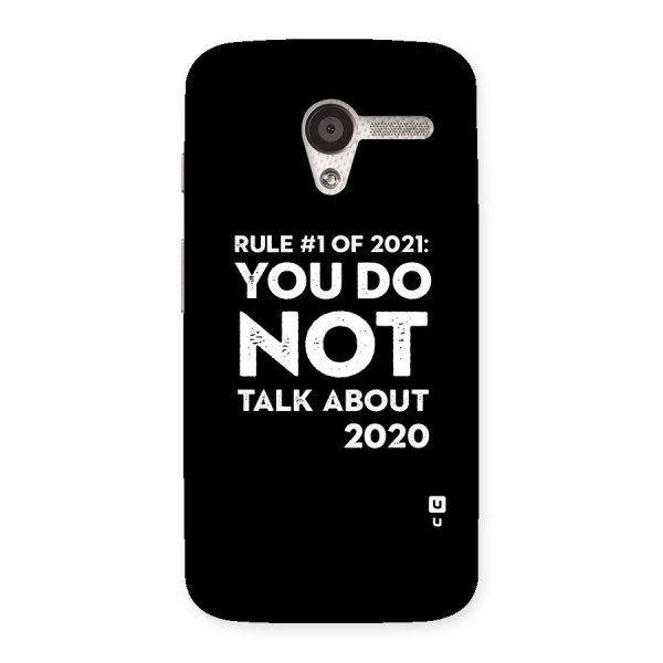 First Rule of 2021 Back Case for Moto X