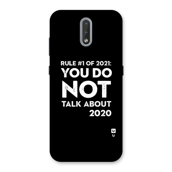 First Rule of 2021 Back Case for Nokia 2.3