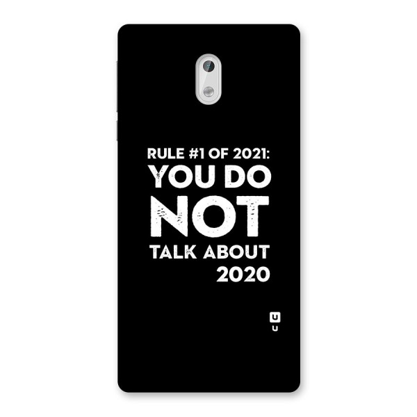 First Rule of 2021 Back Case for Nokia 3