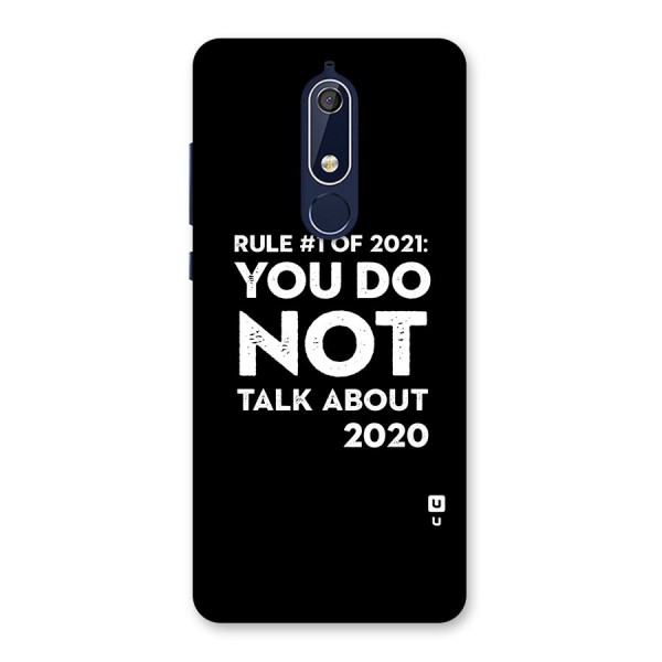 First Rule of 2021 Back Case for Nokia 5.1