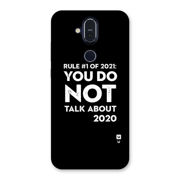 First Rule of 2021 Back Case for Nokia 8.1