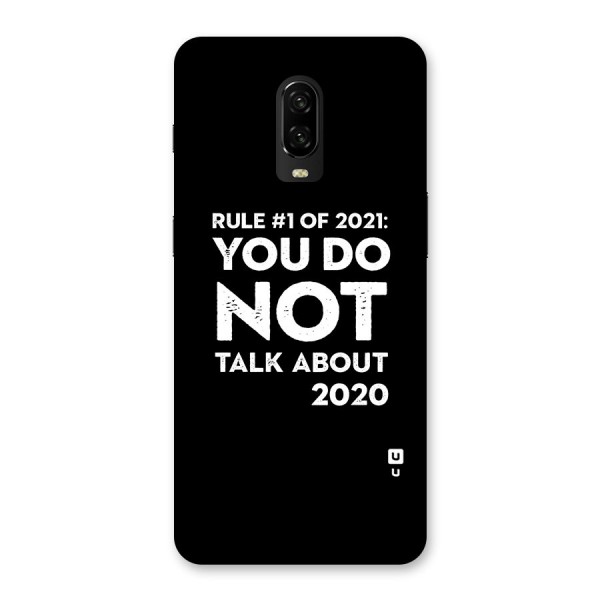 First Rule of 2021 Back Case for OnePlus 6T