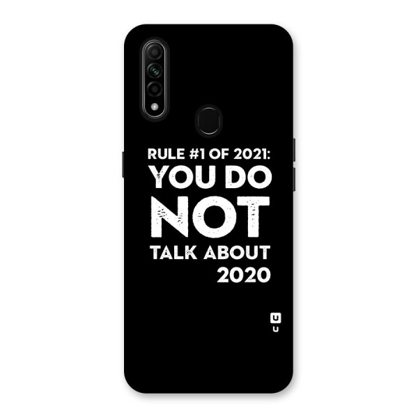 First Rule of 2021 Back Case for Oppo A31