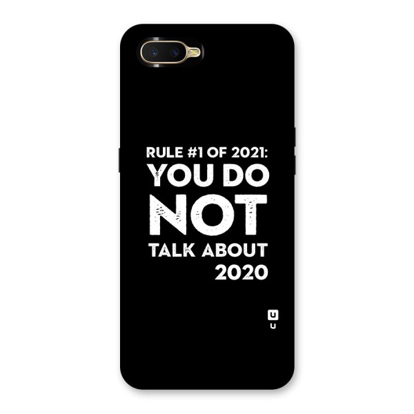 First Rule of 2021 Back Case for Oppo K1