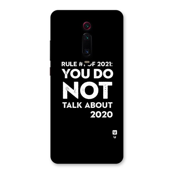 First Rule of 2021 Back Case for Redmi K20 Pro