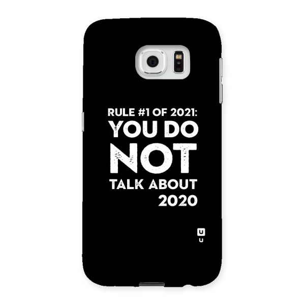 First Rule of 2021 Back Case for Samsung Galaxy S6