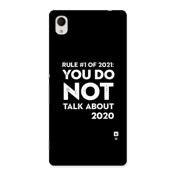 First Rule of 2021 Back Case for Sony Xperia M4