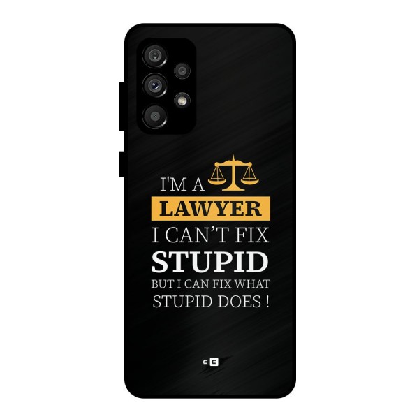 Fix Stupid Case Metal Back Case for Galaxy A73 5G