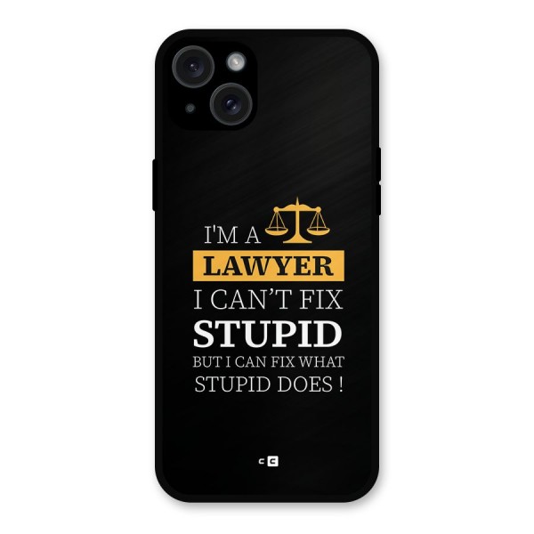 Fix Stupid Case Metal Back Case for iPhone 15 Plus