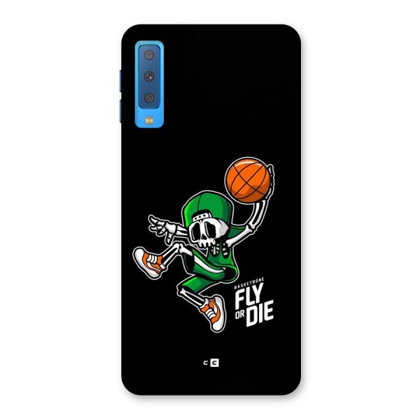 Fly Or Die Back Case for Galaxy A7 (2018)