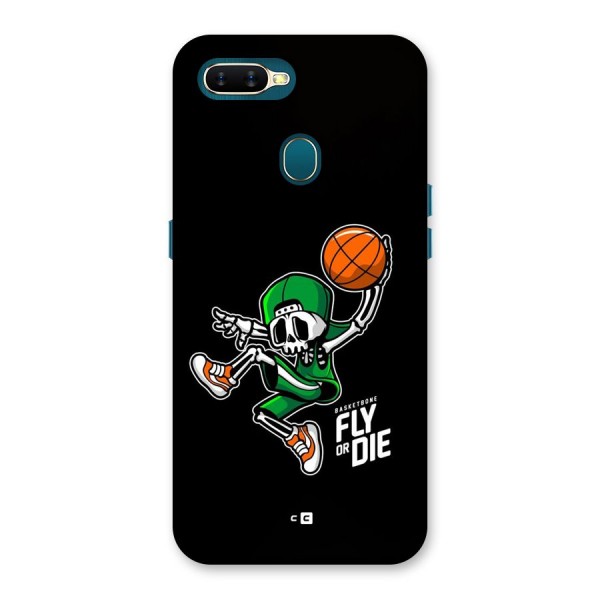 Fly Or Die Back Case for Oppo A11k