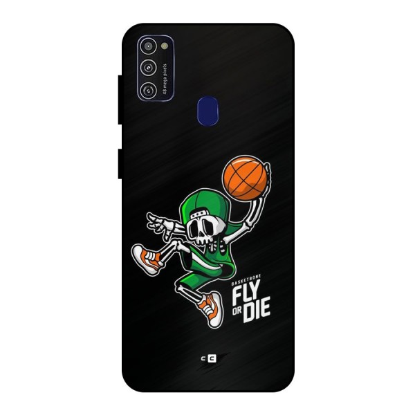 Fly Or Die Metal Back Case for Galaxy M30s