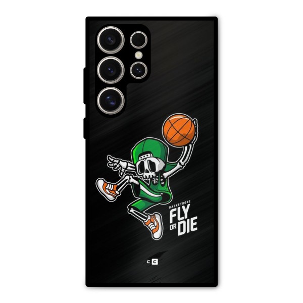 Fly Or Die Metal Back Case for Galaxy S24 Ultra