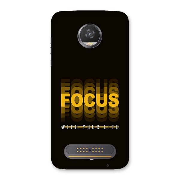 Focus Life Back Case for Moto Z2 Play