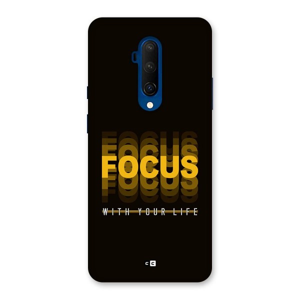 Focus Life Back Case for OnePlus 7T Pro