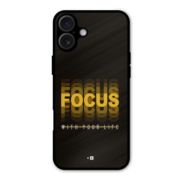 Focus Life Metal Back Case for iPhone 16 Plus