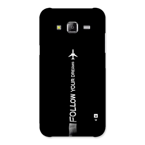 Follow Your Dream Back Case for Galaxy J5