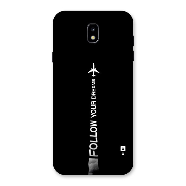 Follow Your Dream Back Case for Galaxy J7 Pro