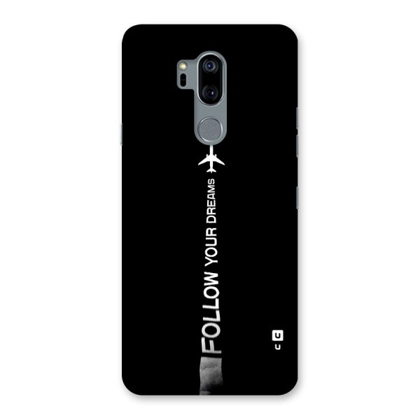 Follow Your Dream Back Case for LG G7