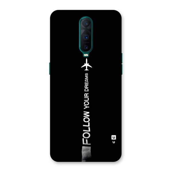 Follow Your Dream Back Case for Oppo R17 Pro