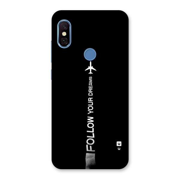 Follow Your Dream Back Case for Redmi Note 6 Pro