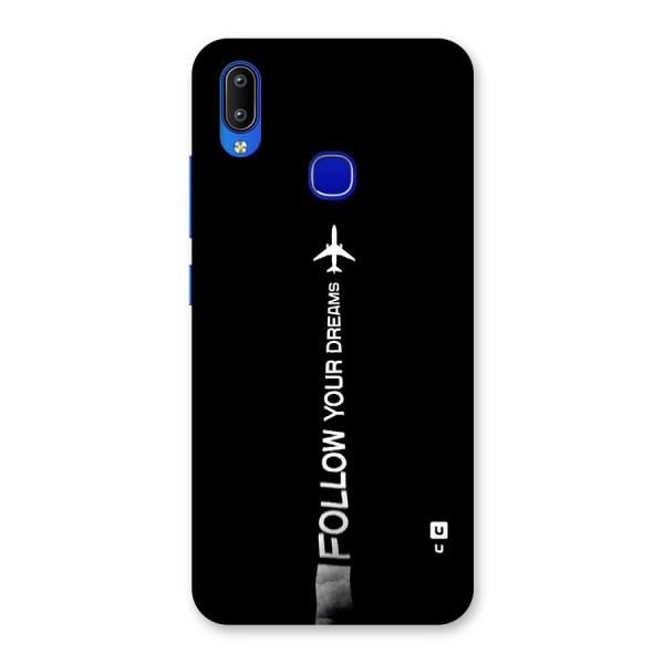 Follow Your Dream Back Case for Vivo Y91