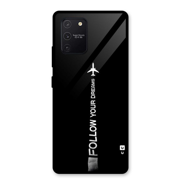 Follow Your Dream Glass Back Case for Galaxy S10 Lite