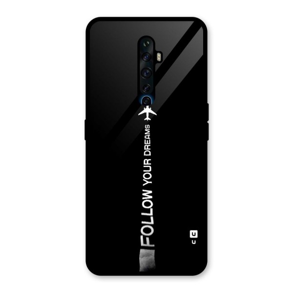 Follow Your Dream Glass Back Case for Oppo Reno2 Z