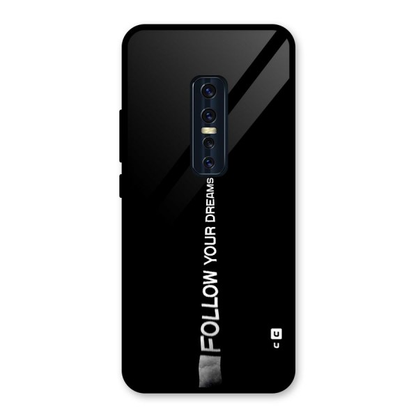 Follow Your Dream Glass Back Case for Vivo V17 Pro