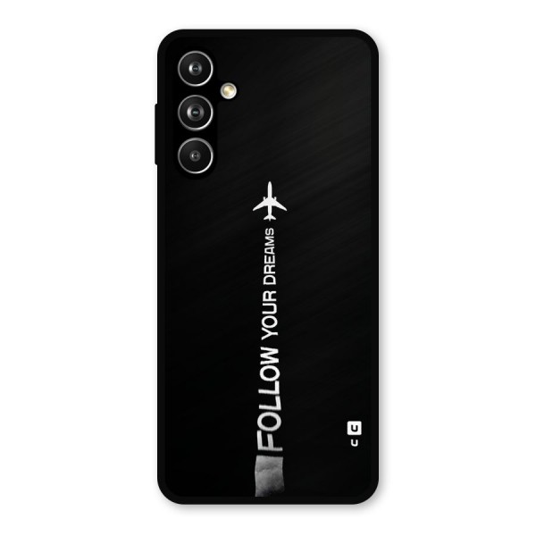 Follow Your Dream Metal Back Case for Galaxy F54