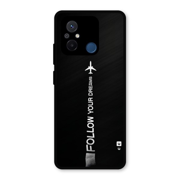 Follow Your Dream Metal Back Case for Poco C55