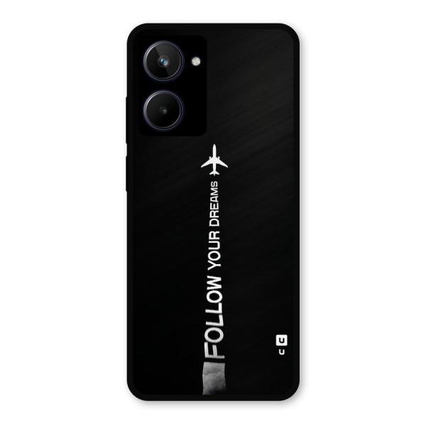 Follow Your Dream Metal Back Case for Realme 10