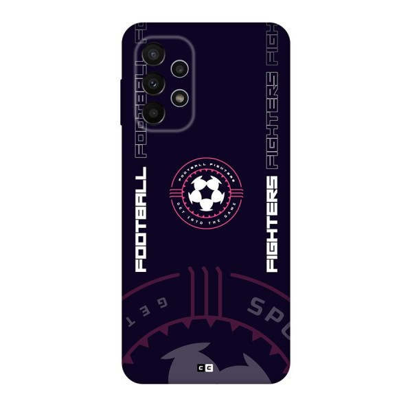 Football Fighters Back Case for Galaxy A23