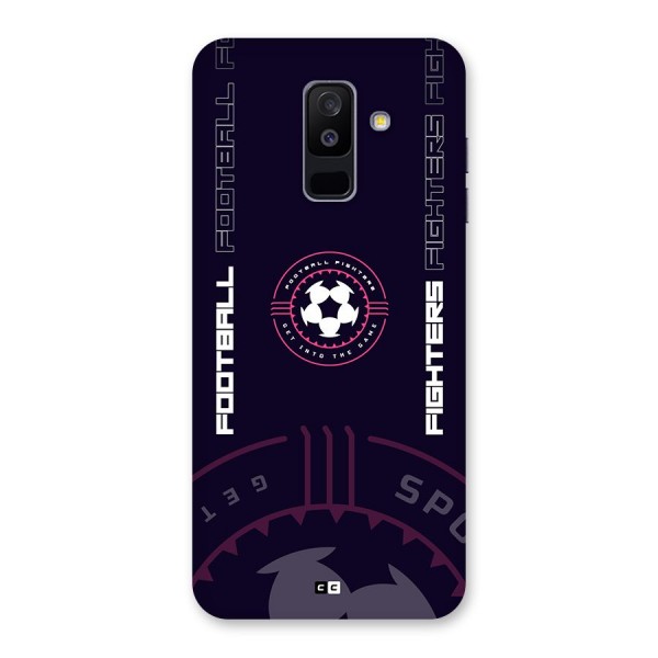 Football Fighters Back Case for Galaxy A6 Plus