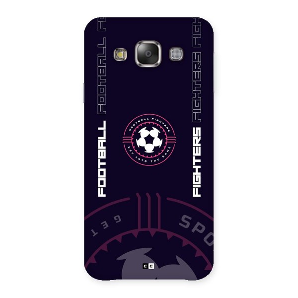 Football Fighters Back Case for Galaxy E7