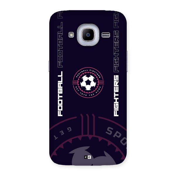 Football Fighters Back Case for Galaxy J2 2016