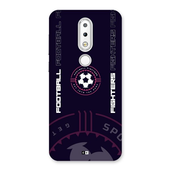 Football Fighters Back Case for Nokia 6.1 Plus